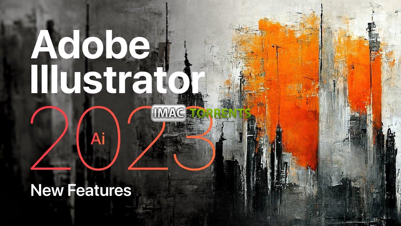 Adobe Illustrator 2023 v27.0 U2B RiD For Mac Full Version