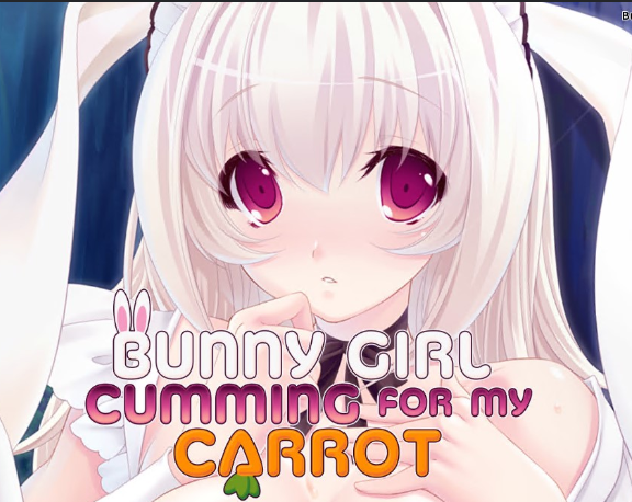 Bunny Girl Cumming For My Carrot [v1.1] Game Full Download