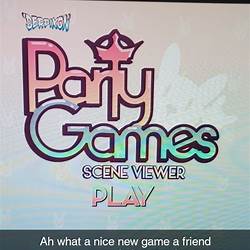 PARTY GAMES Scene Viewer Final Game By Derpixon